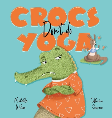 Book cover for Crocs don't do Yoga