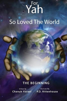 Book cover for For Yah So Loved the World