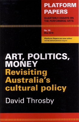 Book cover for Platform Papers 55: Arts, Politics, Money