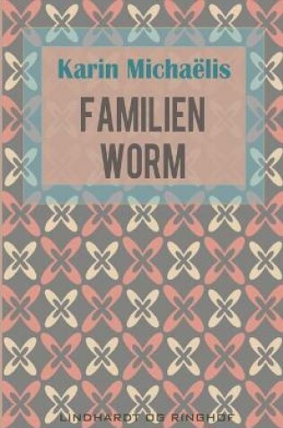 Cover of Familien Worm