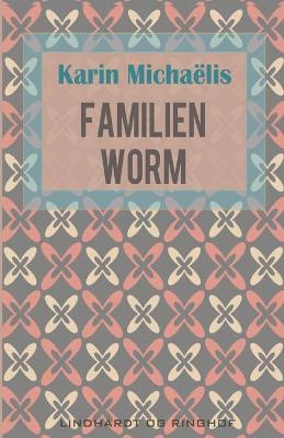 Book cover for Familien Worm