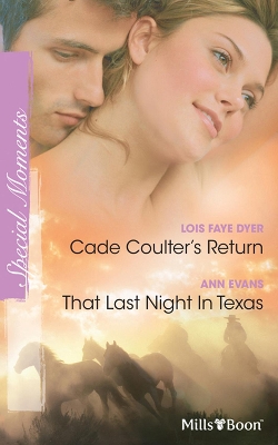 Book cover for Cade Coulter's Return/That Last Night In Texas