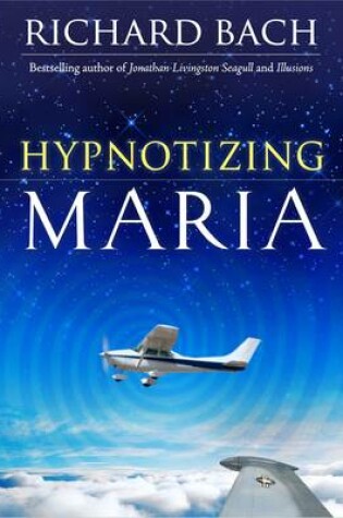 Cover of Hypnotizing Maria