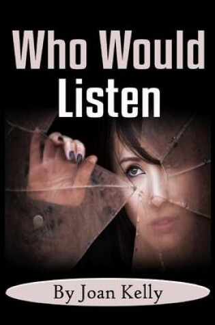 Cover of Who Would Listen