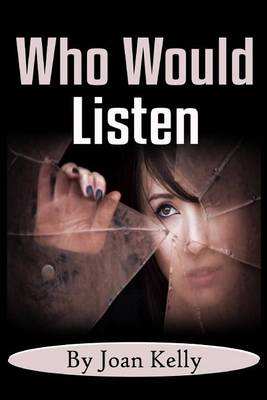 Book cover for Who Would Listen