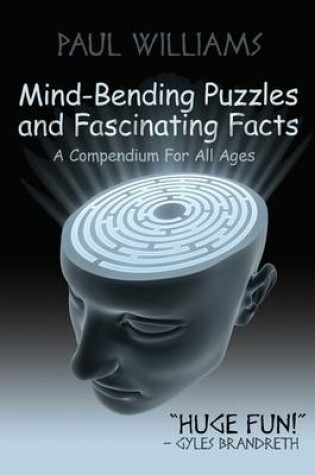 Cover of Mind-Bending Puzzles and Fascinating Facts