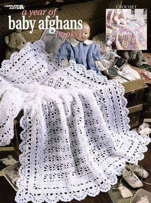 Cover of A Year of Baby Afghans, Book 3