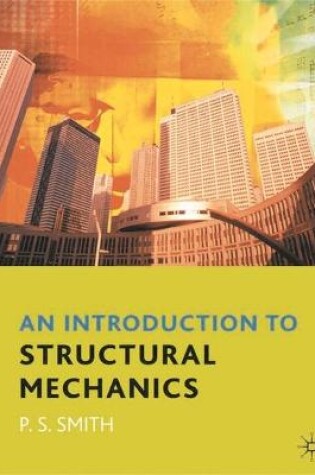 Cover of An Introduction to Structural Mechanics