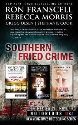 Book cover for Southern Fried Crime Notorious USA Box Set (Texas, Louisiana, Mississippi)