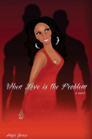 Cover of When Love is the Problem