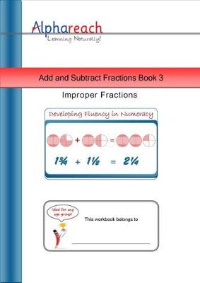 Book cover for Add and Subtract Fractions Book 3 With Improper Fractions