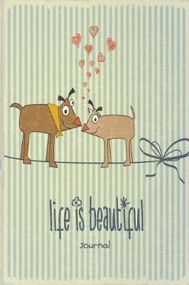 Cover of Life is Beautiful Journal