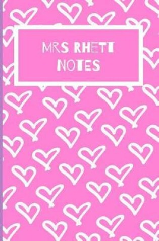 Cover of Mrs Rhett Notes