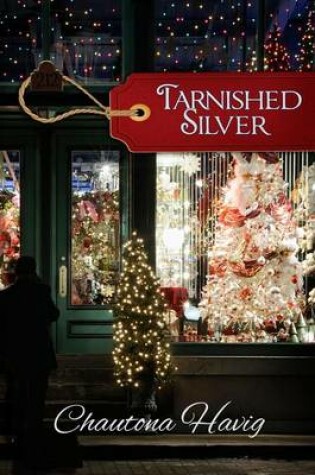 Cover of Tarnished Silver
