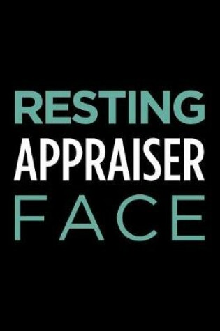 Cover of Resting Appraiser Face