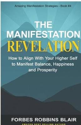 Book cover for The Manifestation Revelation