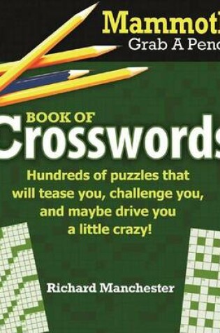 Cover of Mammoth Grab A Pencil Book of Crosswords