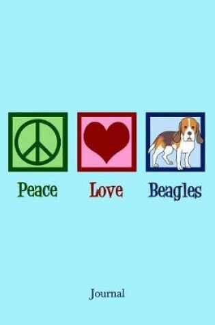 Cover of Peace Love Beagles Journal