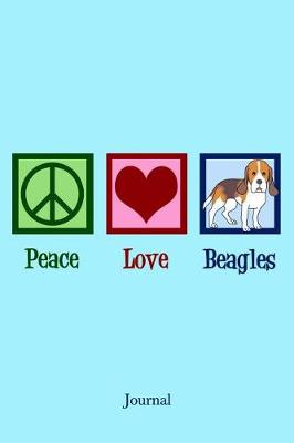 Book cover for Peace Love Beagles Journal