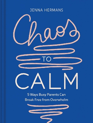 Book cover for Chaos to Calm