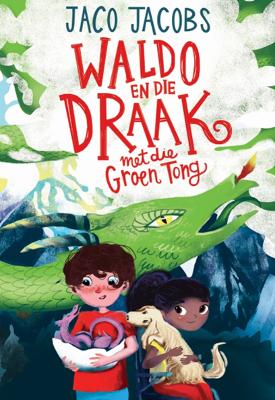 Book cover for Waldo en die Draak met die Groen Tong