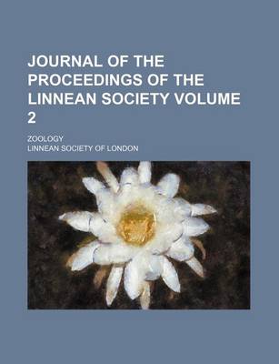 Book cover for Journal of the Proceedings of the Linnean Society; Zoology Volume 2