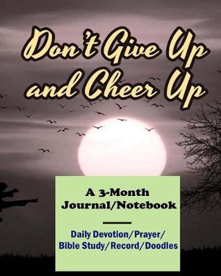 Book cover for Don't Give Up and Cheer Up