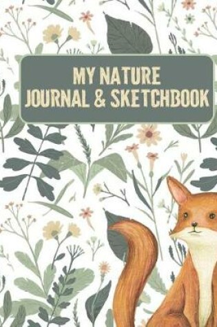 Cover of My Nature Journal & Sketchbook