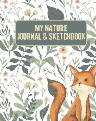 Book cover for My Nature Journal & Sketchbook