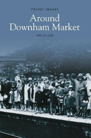Cover of Downham Market