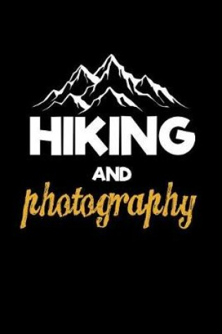Cover of Hiking and Photography
