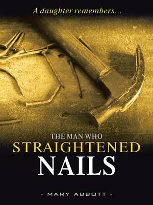 Book cover for The Man Who Straightened Nails