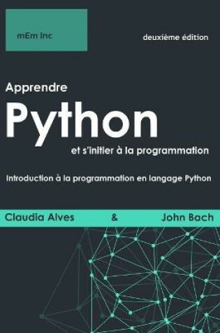 Cover of Apprendre Python et s'initier a la programmation
