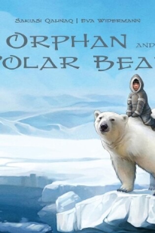 Cover of The Orphan and the Polar Bear