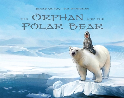 Book cover for The Orphan and the Polar Bear