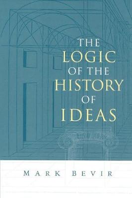 Book cover for The Logic of the History of Ideas