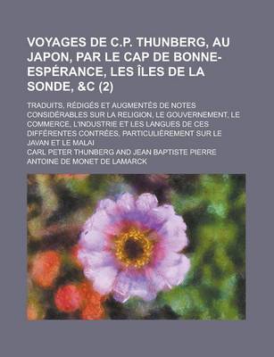 Book cover for Voyages de C.P. Thunberg, Au Japon, Par Le Cap de Bonne-Esperance, Les Iles de La Sonde,   Traduits, Rediges Et Augmentes de Notes Considerables Sur