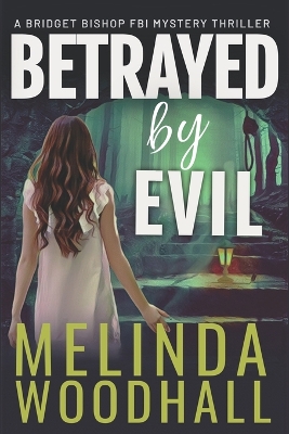 Book cover for Betrayed by Evil