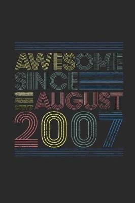 Book cover for Awesome Since August 2007