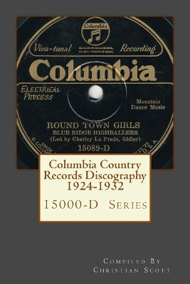 Book cover for Columbia Country Records Discography 1924-1932