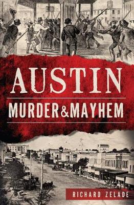 Book cover for Austin Murder & Mayhem
