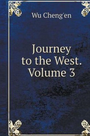 Cover of Journey to the West. Volume 3