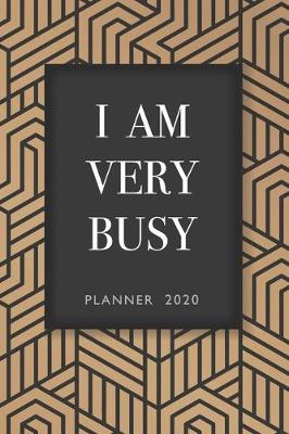 Book cover for I Am Very Busy