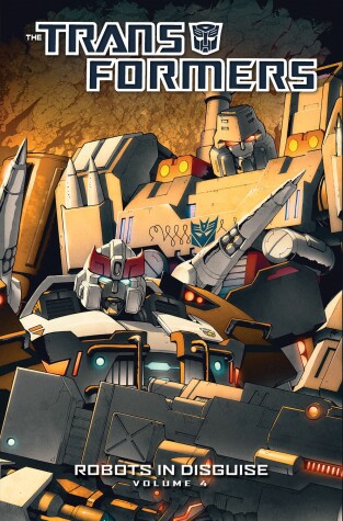 Book cover for Transformers: Robots In Disguise Volume 4