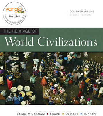 Book cover for Heritage of World Civilizations, Combined Volume Value Package (Includes Prentice Hall Atlas of World History)