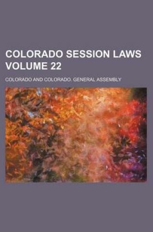 Cover of Colorado Session Laws Volume 22