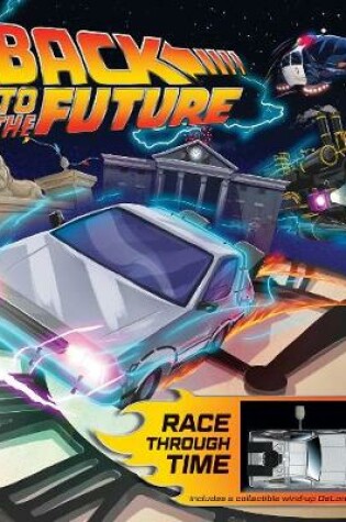 Cover of Back to the Future: Race Through Time