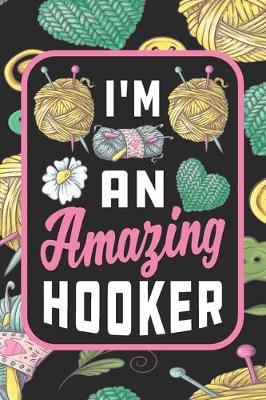 Book cover for I'm An Amazing Hooker
