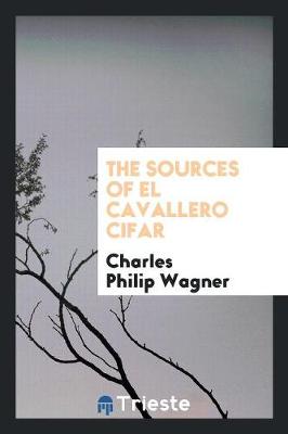 Book cover for The Sources of El Cavallero Cifar