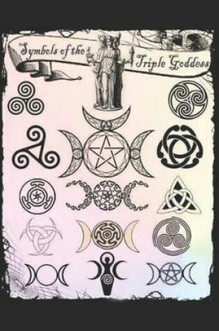 Cover of Symbols of The Triple Goddess